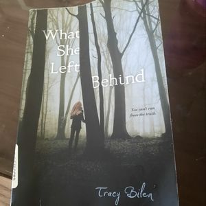 What she left behind by Tracy Bilen